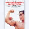 The Bodybuilder’s Nutrition Book — by Dr Franco Columbu