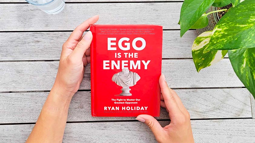 Ego is the Enemy by Ryan Holiday KEEP FIT KINGDOM
