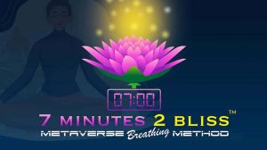 7 Minutes 2 Bliss: Metaverse Breathing Method KEEP FIT KINGDOM