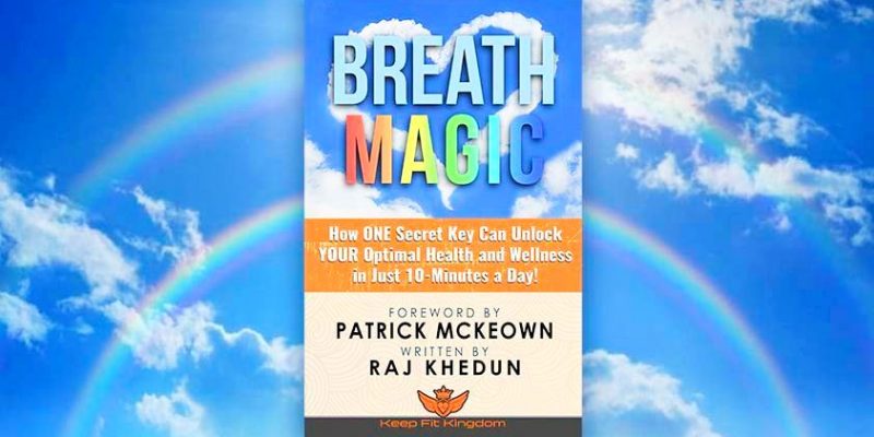 Breath Magic — by Raj Khedun