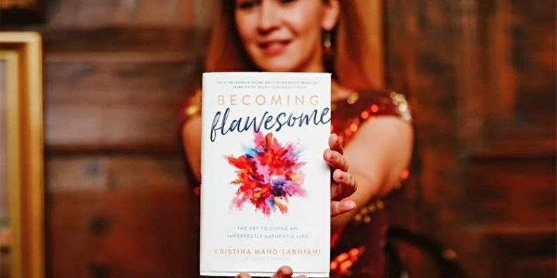 Becoming Flawesome — by Kristina Mand-Lakhiani