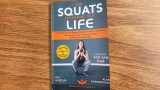 How Squats Can Change Your Life – Available NOW from Amazon, Barnes & Noble & Apple Books!