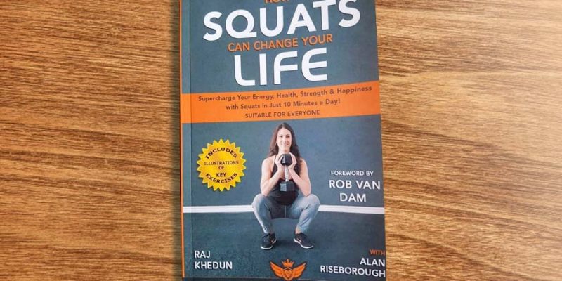 How Squats Can Change Your Life – Available NOW from Amazon, Barnes & Noble & Apple Books!