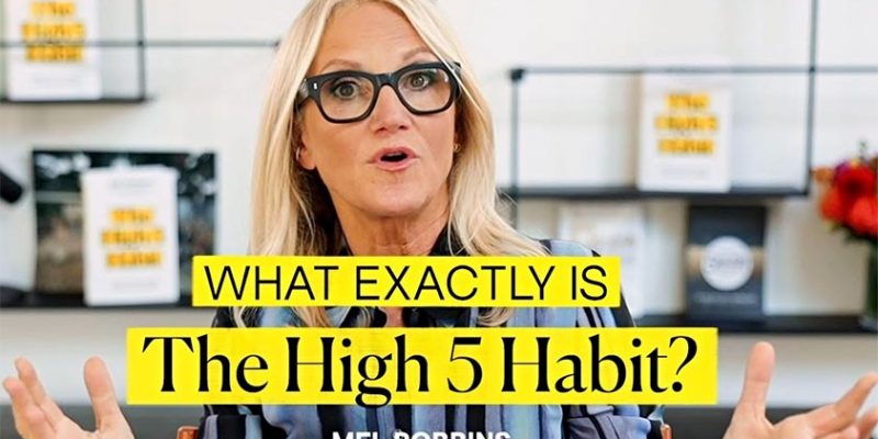 The High 5 Habit: Mel Robbins’ Interview with Ed Mylett