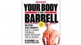 Your Body Is Your Barbell — by BJ Gaddour